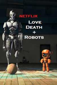 Download Love, Death & Robots Season 1