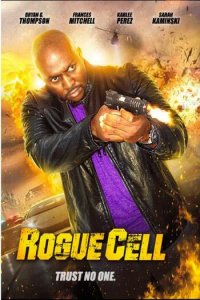 Rogue Cell Full Movie Download