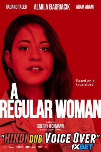 Download A Regular Woman Full Movie Hindi 720p