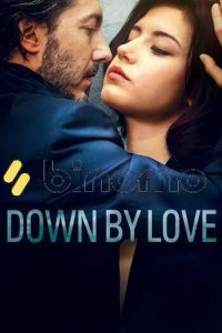 Download Down by Love Full Movie Hindi 720p