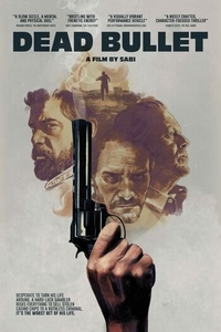 Download Dead Bullet Full Movie Hindi 720p