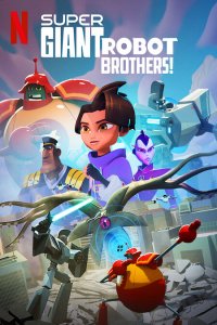 Download Super Giant Robot Brothers (2022) Season 1 480p