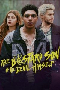Download The Bastard Son and the Devil Himself (2022) Sseaon 1 Hindi 720p