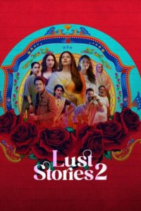 Download Lust Stories 2 Full Movie Hindi 720p